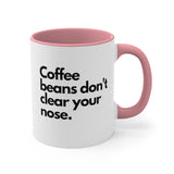 Coffee Beans Don't [Color Mug]